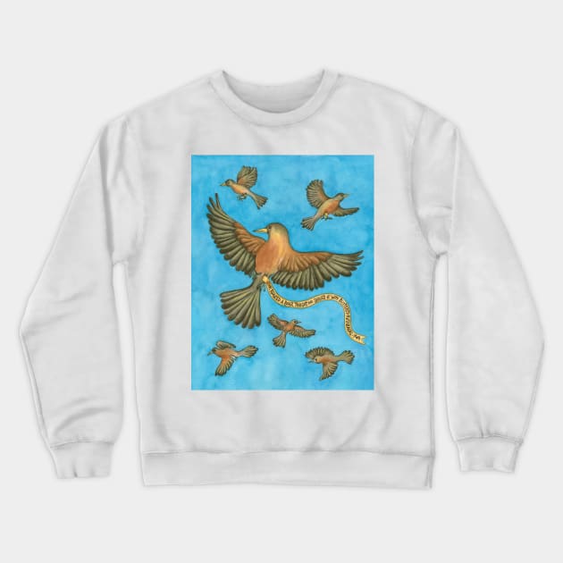 Robins Chirping Crewneck Sweatshirt by astrongwater